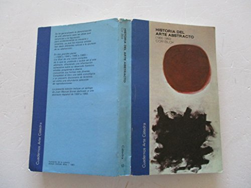 Beispielbild fr Historia del arte abstracto, 1900-1960 (Cuadernos Arte Ctedra) zum Verkauf von Versandantiquariat Felix Mcke