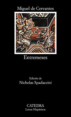 Stock image for Entremeses (Letras Hisp�nicas) (Spanish Edition) for sale by One Planet Books