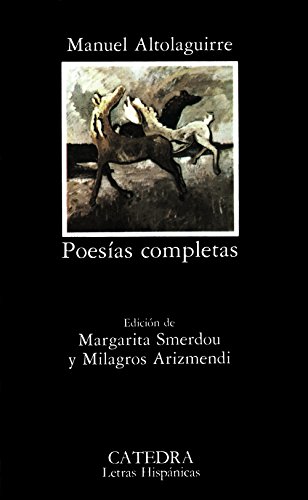 9788437603506: Poesias Completas/ Complete Poetry (Letras Hispanicas / Hispanic Writings)