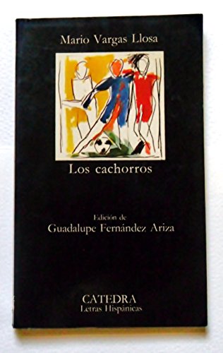 Imagen de archivo de Cachorros, los (Letras Hispanicas (catedra) Vargas, M. a la venta por Papiro y Papel