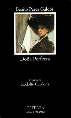 9788437603728: Doña Perfecta (Letras Hispánicas)
