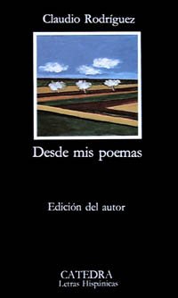 9788437603889: Desde mis poemas / From my poems (Letras Hispanicas)