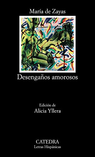 Stock image for Parte Segunda del Sarao y Entretenimiento Honesto: Desenga~nos Amorosos for sale by ThriftBooks-Atlanta