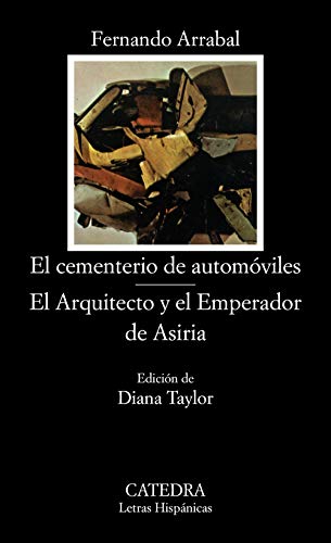 Beispielbild fr El Cementerio de Automoviles, el Arquitecto y El Emperador de Asiria (Spanish Edition) zum Verkauf von Decluttr