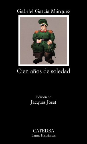 9788437604947: Cien aos de soledad (Letras Hispnicas)