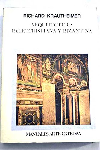 9788437604961: Arquitectura paleocristiana y bizantina