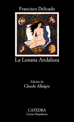 9788437605050: La Lozana Andaluza / The Healthy-Looking Andalusian