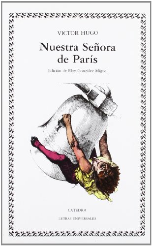 9788437605548: Nuestra Seora de Pars (Letras Universales)