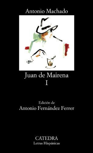 Beispielbild fr Juan de Mairena, I (Letras Hispanicas) (Spanish Edition) zum Verkauf von Books From California