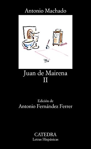 9788437605869: Juan de Mairena, II: 2 (Letras Hispánicas)