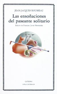 9788437606071: Las ensoaciones del paseante solitario (Letras Universales)