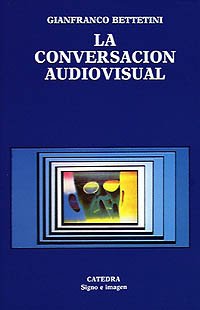 Beispielbild fr La conversacin audiovisual zum Verkauf von LibroUsado  |  Tik Books SO