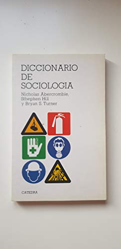 Diccionario De Sociologia - Abercrombie, Hill Y Otros - Abercrombie, Hill y otros