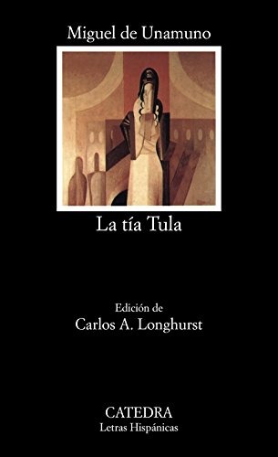Stock image for La Tia Tula/ Aunt Tula: 267 (Letras Hispanicas) for sale by Reuseabook
