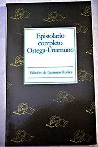Stock image for EPISTOLARIO COMPLETO ORTEGA-UNAMUNO for sale by Zilis Select Books