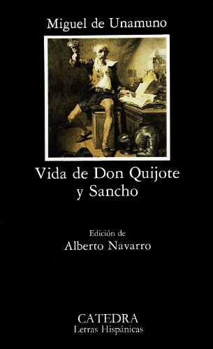 Beispielbild fr Vida de Don Quijote y Sancho (Letras Hispanicas / Hispanic Writings) (Spanish Edition) zum Verkauf von Once Upon A Time Books