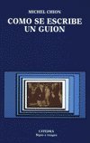 9788437607641: Como Se Escribe Un Guion (Signo E Imagen) (Spanish Edition)