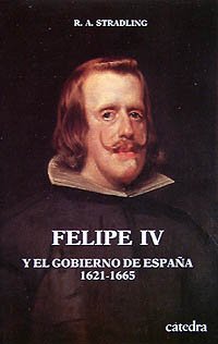 9788437608235: Felipe IV y el Gobierno de Espaa (Spanish Edition)