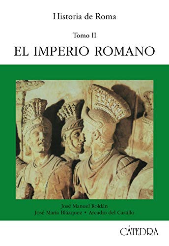 Imagen de archivo de Historia de Roma, II El Imperio Romano a la venta por Iridium_Books