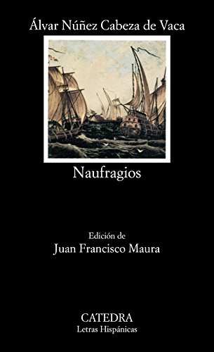 9788437608518: Naufragios (Spanish Edition)