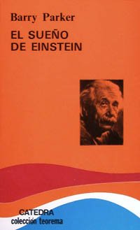 Beispielbild fr El Sueo de Einstein zum Verkauf von Hamelyn