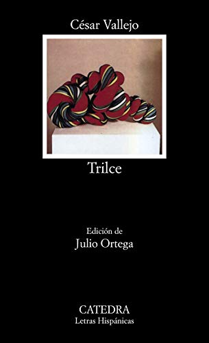Stock image for Trilce (Coleccion Letras Hispanicas) (Spanish Edition) for sale by HPB-Ruby