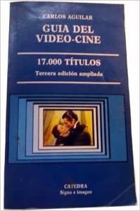 Beispielbild fr Guia del video-cine (Signo E Imagen) zum Verkauf von medimops
