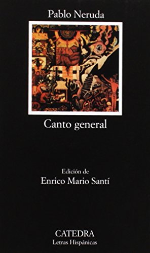 Stock image for Canto General (Spanish Language Edition) for sale by Blue Vase Books
