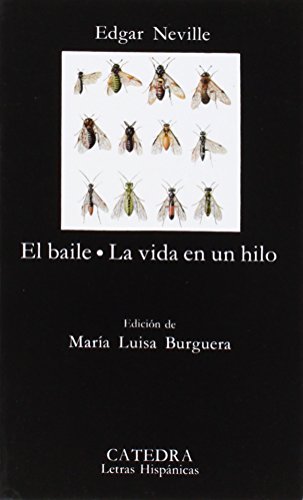 Stock image for EL BAILE; LA VIDA EN UN HILO. for sale by KALAMO LIBROS, S.L.