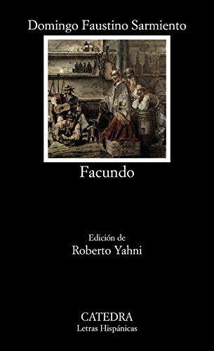 Stock image for Facundo (Letras Hispanicas) (Spanish Edition) for sale by Books Unplugged