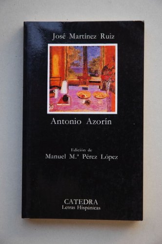 9788437609690: Antonio Azorn: Pequeo libro en que se habla de la vida de este peregrino seor / Small book that talks about the life of this Mr. pilgrim