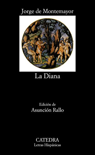 9788437609812: Los siete libros de La Diana (Letras hispanicas, Vol. 332) (Spanish Edition)