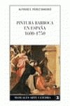 9788437609942: Pintura Barroca en Espana, 1600-1750 / Baroque Painting in Spain