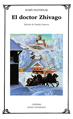 9788437610405: El doctor Zhivago (Letras Universales / Universal Writings) (Spanish Edition)