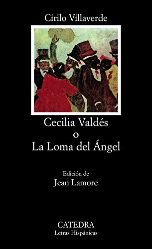 Stock image for Cecilia Valds o la loma del angel for sale by Irish Booksellers