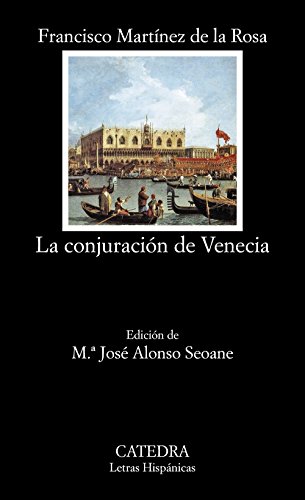 Beispielbild fr La conjuracion de Venecia / the Conspiracy of Venice (Letras Hispanicas) zum Verkauf von medimops