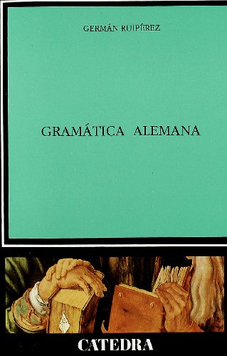 Gramática alemana. - Ruipérez, Germán