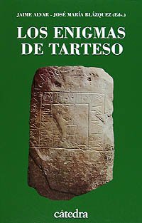 Stock image for Enigmas de Tarteso, los (Historia. Serie Menor) for sale by medimops