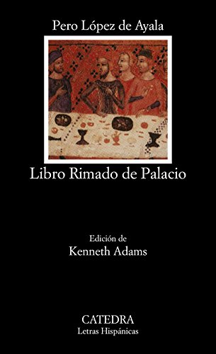 Beispielbild fr LIBRO RIMADO DE PALACIO. zum Verkauf von KALAMO LIBROS, S.L.