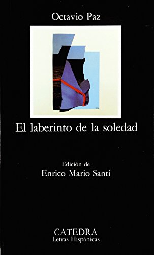 9788437611686: El laberinto de la soledad (Letras Hispnicas)