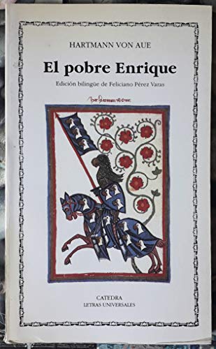 El pobre Enrique (Spanish Edition) (9788437611860) by Aue, Hartmann Von