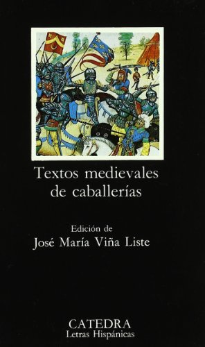 Textos medievales de caballerías.