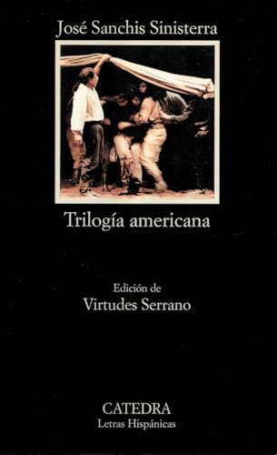 Imagen de archivo de Trilog�a americana (Letras hispanicas/ Hispanic Writings) (Spanish Edition) a la venta por Textbooks_Source