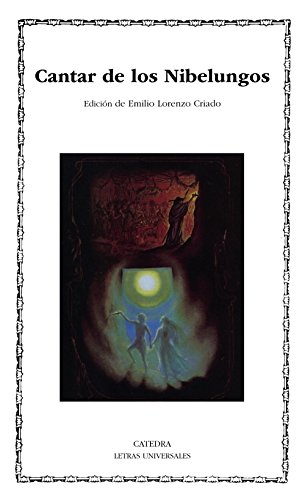 Cantar de los Nibelungos (Spanish Edition) (9788437612898) by Criado, Emilio Lorenzo