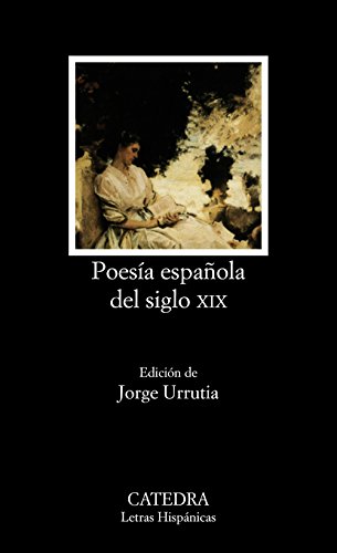 9788437613161: Poesia Espanola Del Siglo Xix