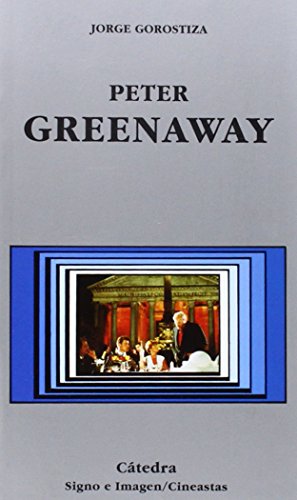 Beispielbild fr Peter Greenaway (Signo e imagen - Signo e imagen. Cineastas, Band 24) zum Verkauf von medimops