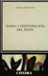 9788437613789: Teoria y epistemologia del texto/ Theory and epistemology of Text (Spanish Edition)