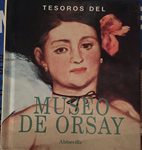 Stock image for Treasures of the Musee D'Orsay (Tiny Folios (Hardcover Spanish)) (Spanish Edition) for sale by Iridium_Books
