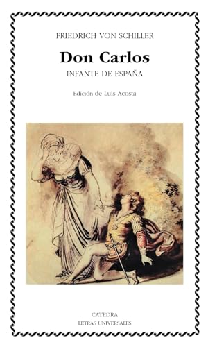 Beispielbild fr Don Carlos, infante de Espaa (LetrasSchiller, Friedrich Von zum Verkauf von Iridium_Books