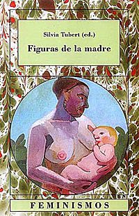 Imagen de archivo de Figuras de la madre (Feminismos) a la venta por Antgono